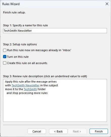 Rules Wizard: Finishing email rule "TechSmith Newsletter." It moves messages with "TechSmith Newsletter" in subject to the "TechSmith" folder. "Turn on this rule" is checked.